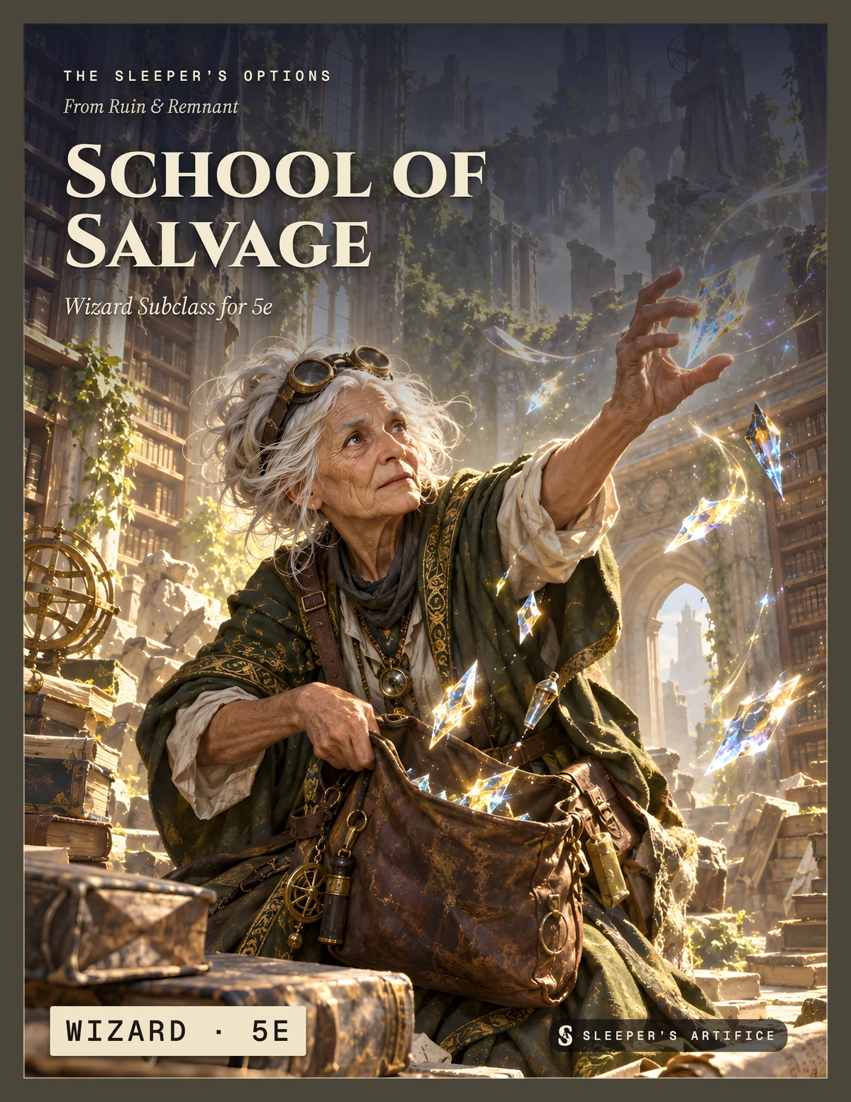 Cover of School of Salvage: a white-haired old wizard in goggles catching glittering scraps of spent spells in a ruined library