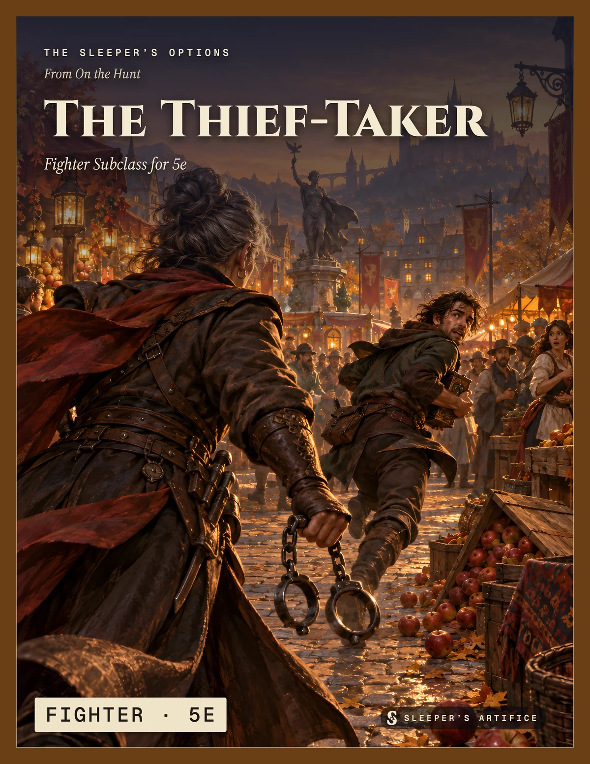 Cover of The Thief-Taker: over a bounty hunter's shoulder as she closes on a fleeing thief in a crowded autumn market, manacles in hand