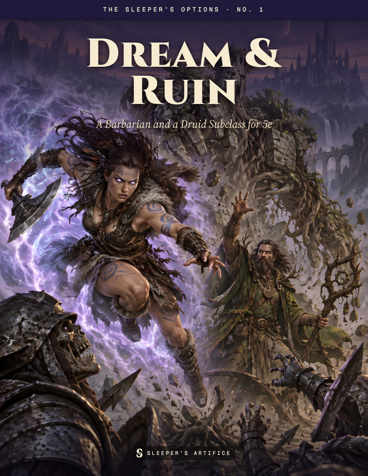 Cover of Dream & Ruin: a barbarian bursting through violet dream mist beside a druid raising a guardian of root and stone