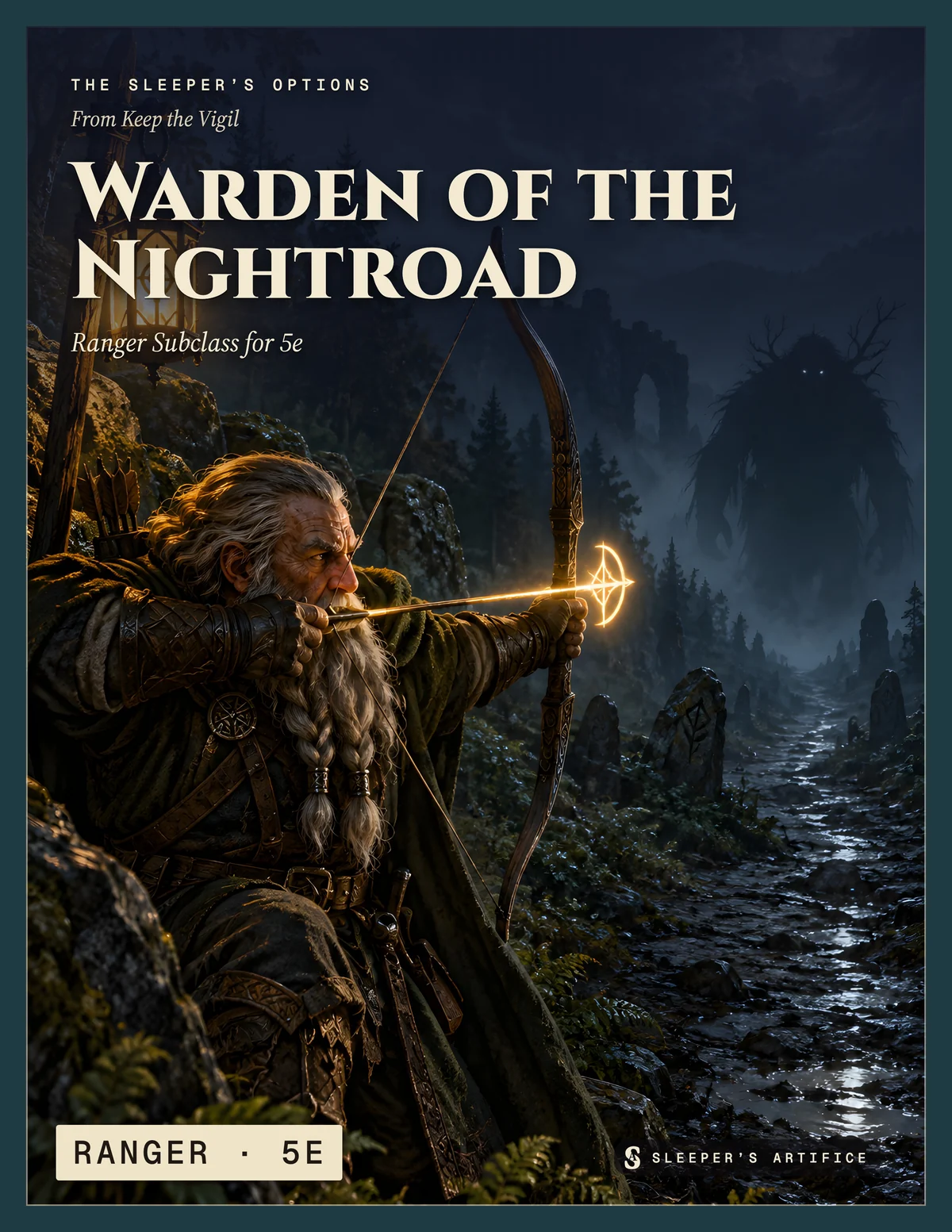Cover of Warden of the Nightroad: an elderly dwarf ranger with a lantern pole drawing his bow on a dark forest road
